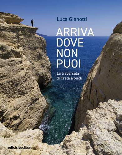 Arriva dove non puoi
